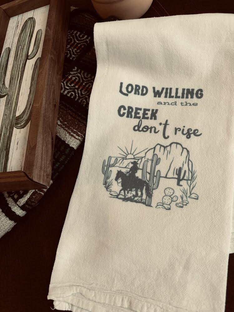 Lord Willing Flour Sack Kitchen Towel