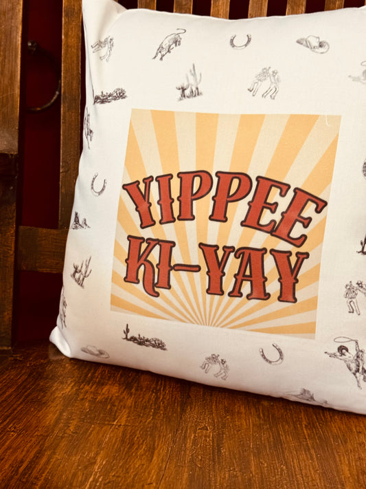 Yipee Ki-Yay Throw Pillow