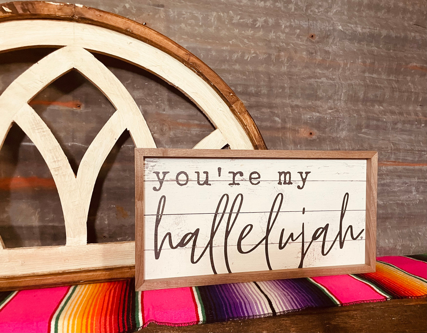 You're My Hallelujah Sign